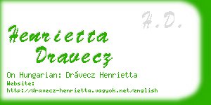 henrietta dravecz business card